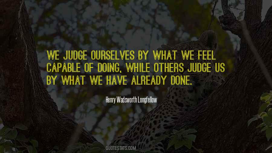 Doing What Others Quotes #638609