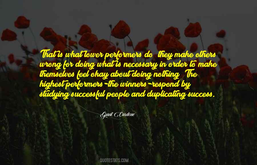 Doing What Others Quotes #649285