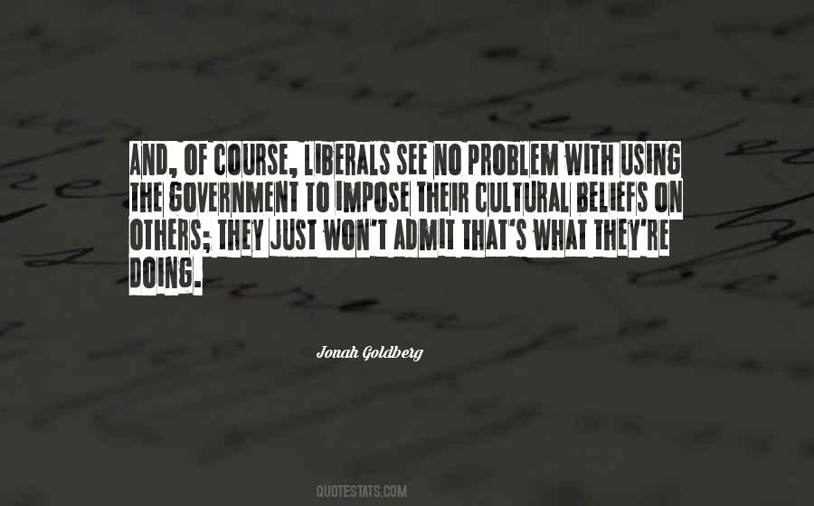 Doing What Others Quotes #66522