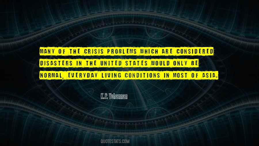 Quotes About Living Conditions #1217581
