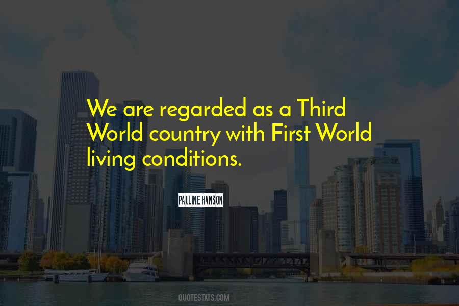 Quotes About Living Conditions #563845