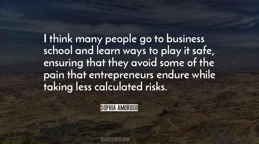 Taking Calculated Risks Quotes #330701