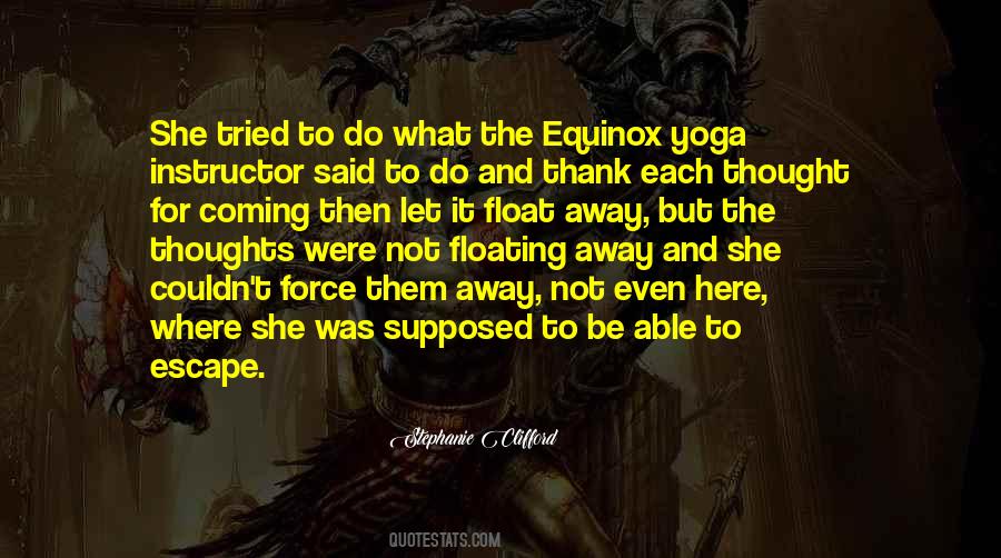 Quotes About Equinox #504819