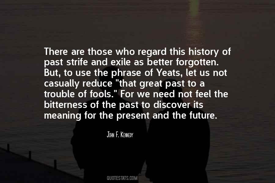 Quotes About The Present And The Future #1498426