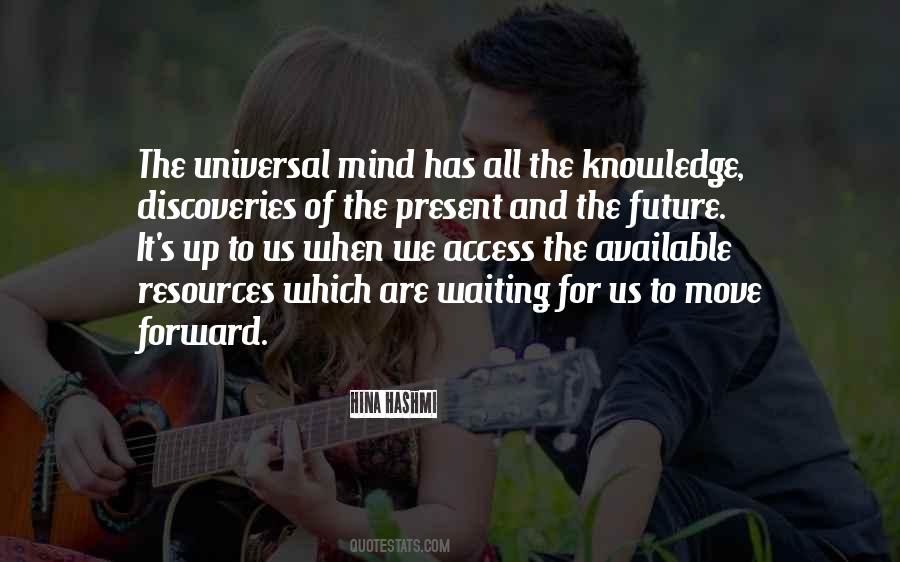 Quotes About The Present And The Future #1694804