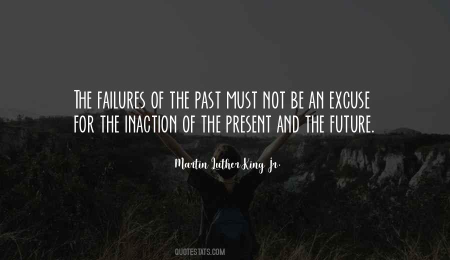 Quotes About The Present And The Future #341008