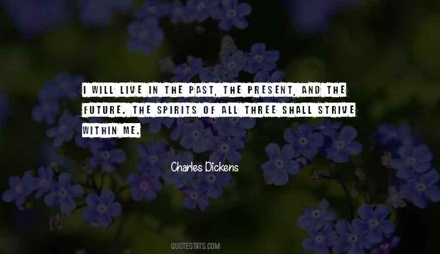 Quotes About The Present And The Future #874374