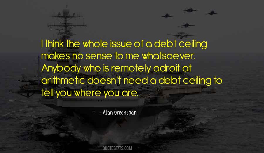 Quotes About The Debt Ceiling #1749607