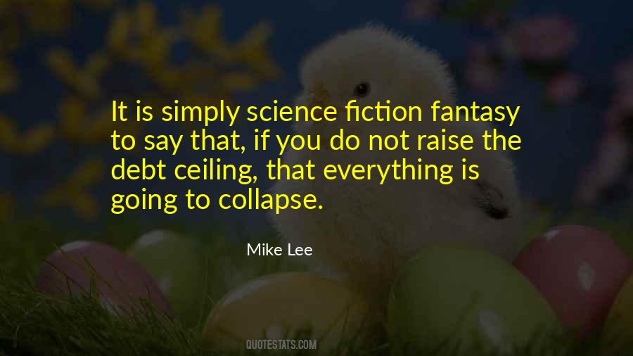 Quotes About The Debt Ceiling #521159