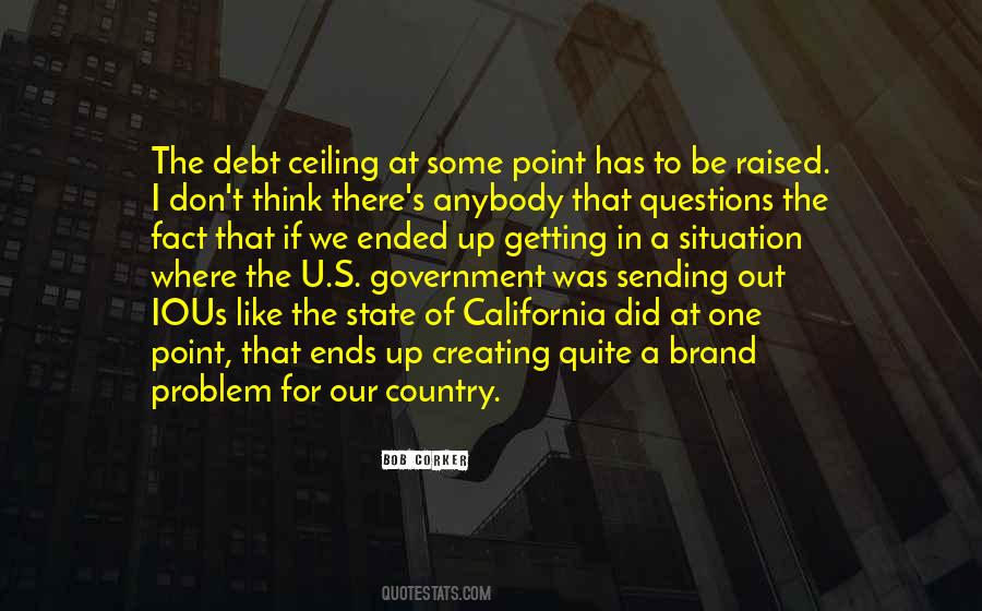 Quotes About The Debt Ceiling #548207