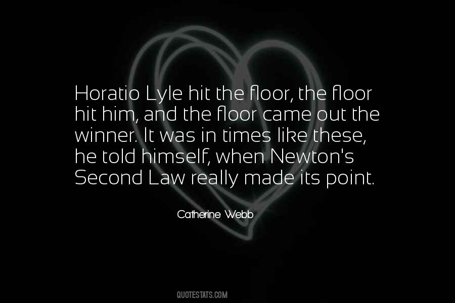 Quotes About Newton's Second Law #1722907