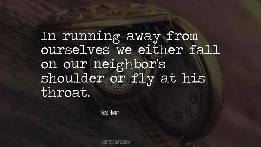 Quotes About Running Away #1760680