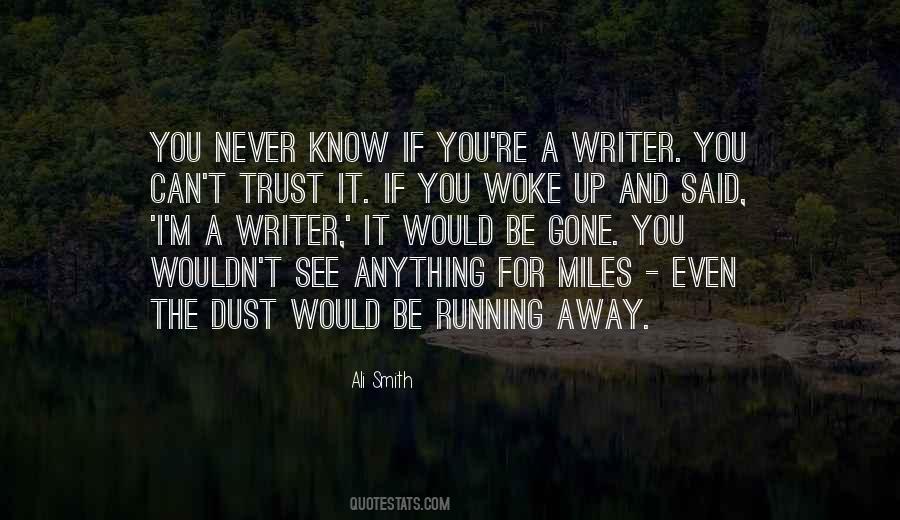 Quotes About Running Away #919910