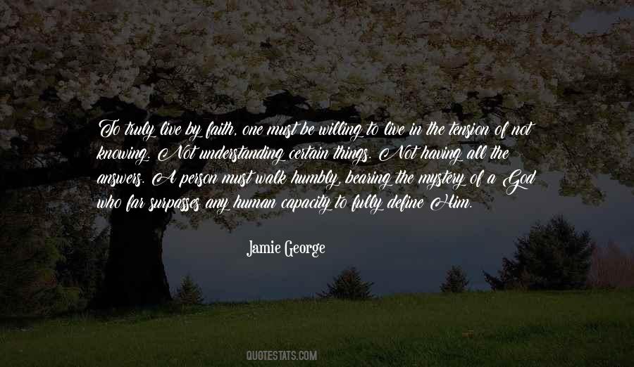 Quotes About Not Knowing All The Answers #168732
