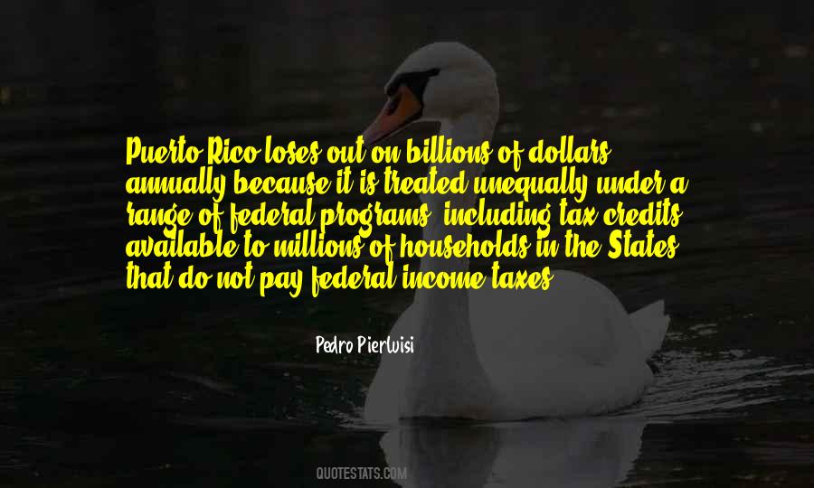 Quotes About Tax Dollars #1866801