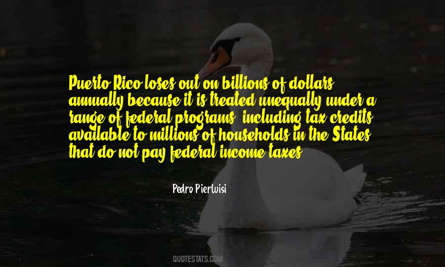 Quotes About Tax Dollars #1866801