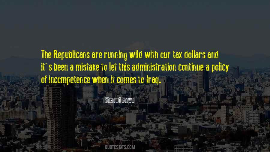 Quotes About Tax Dollars #497211