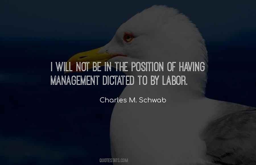 Quotes About Labor And Management #1453957