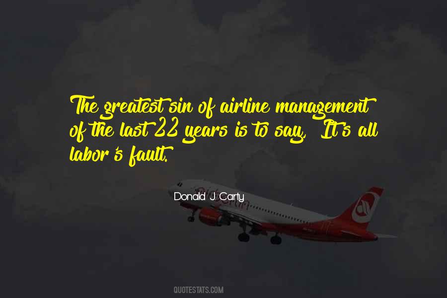 Quotes About Labor And Management #1802912