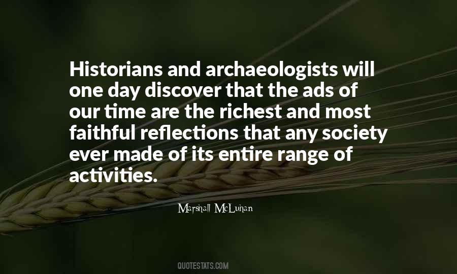 Quotes About Archaeologists #31416