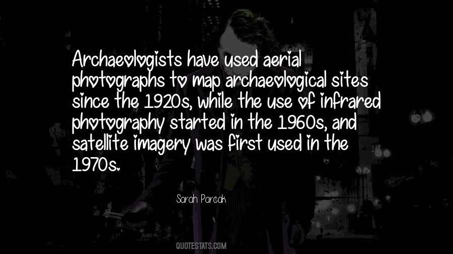 Quotes About Archaeologists #628602