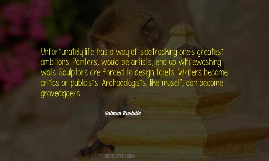 Quotes About Archaeologists #678205