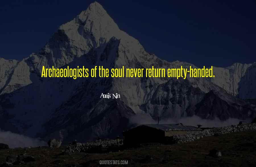 Quotes About Archaeologists #891025