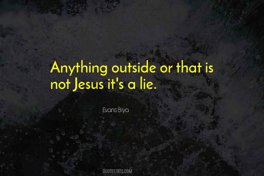 It Jesus Quotes #7048