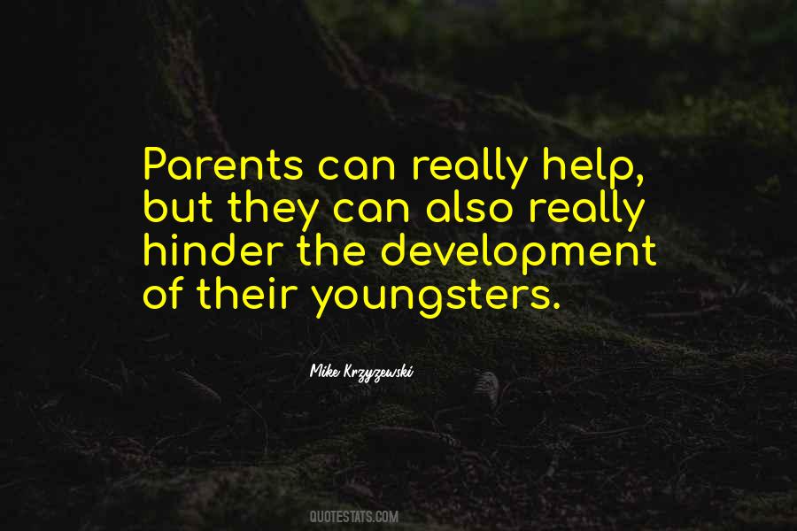 Quotes About Youngsters #1412749