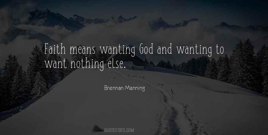 Quotes About Wanting God #874616