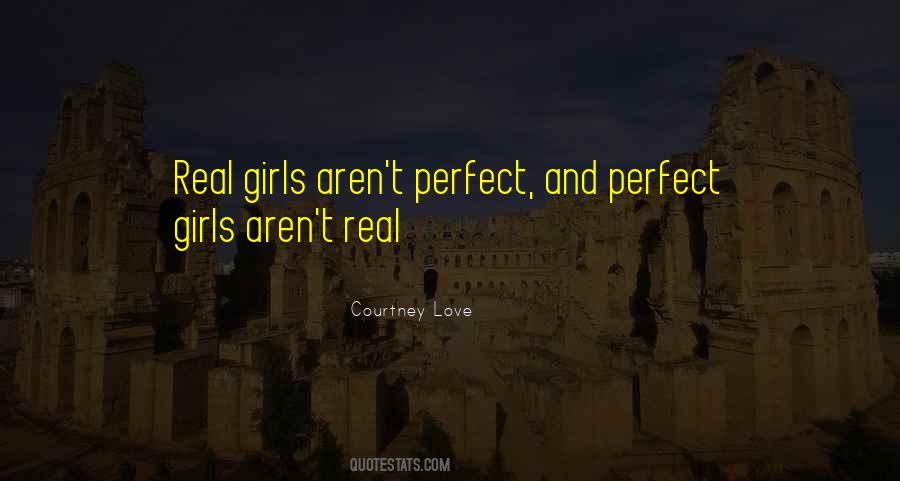 Real Girls Quotes #1764231