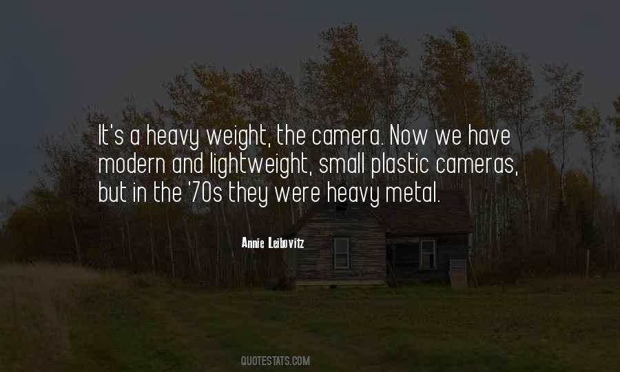 Quotes About Heavy Metal #427481