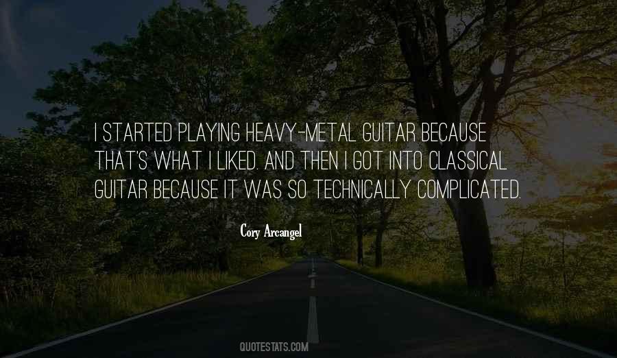 Quotes About Heavy Metal #703819