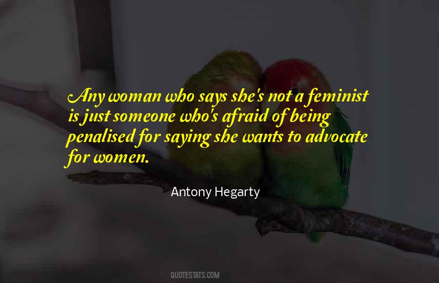Being An Advocate Quotes #1384727
