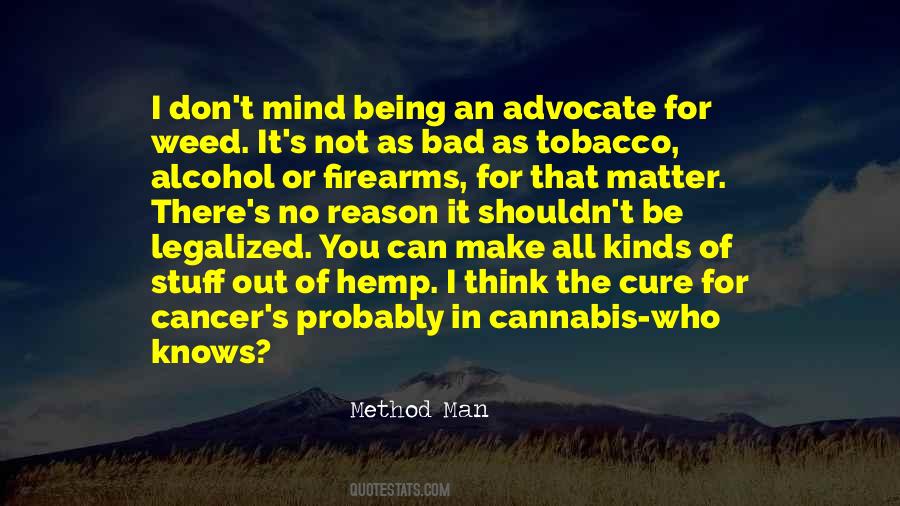 Being An Advocate Quotes #168889