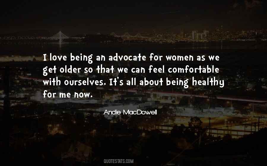 Being An Advocate Quotes #1780982