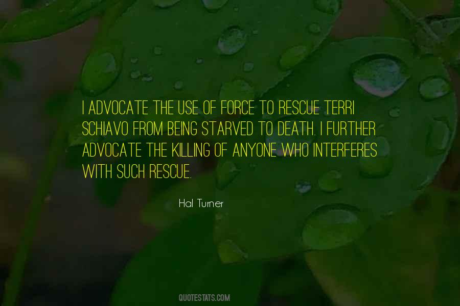 Being An Advocate Quotes #357521