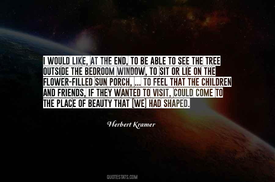 Beauty Of All I Can Feel And See Quotes #1727987