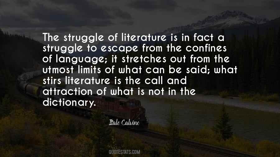 Quotes About Literature And Language #1227359
