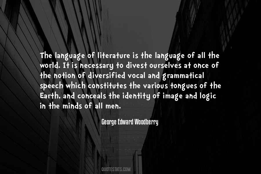 Quotes About Literature And Language #1301579
