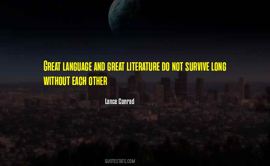 Quotes About Literature And Language #775148