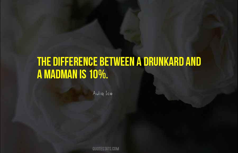 Quotes About Drunkards #1827600