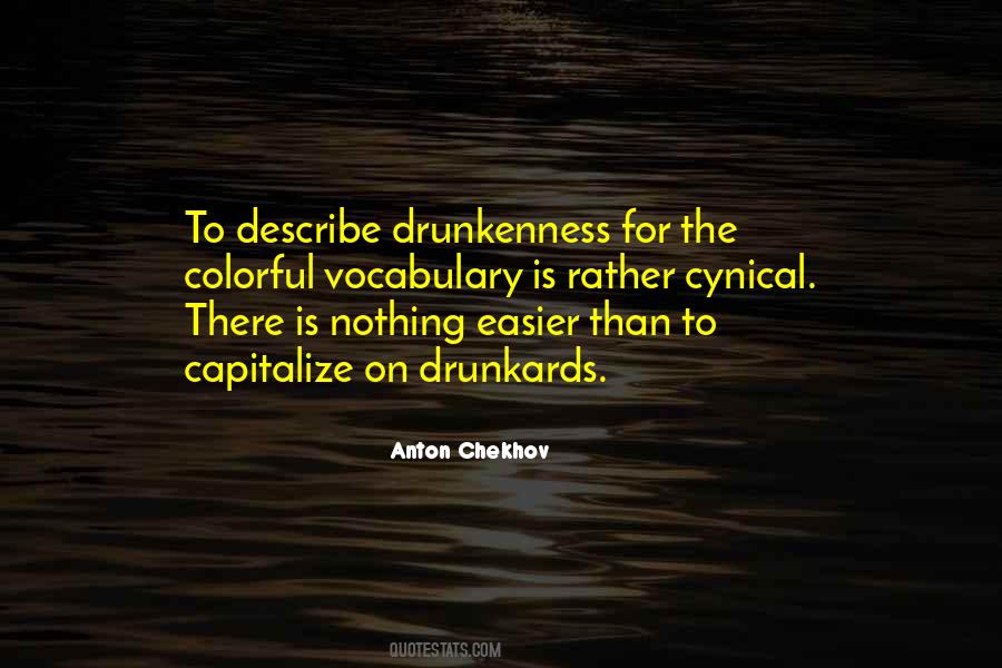 Quotes About Drunkards #532302