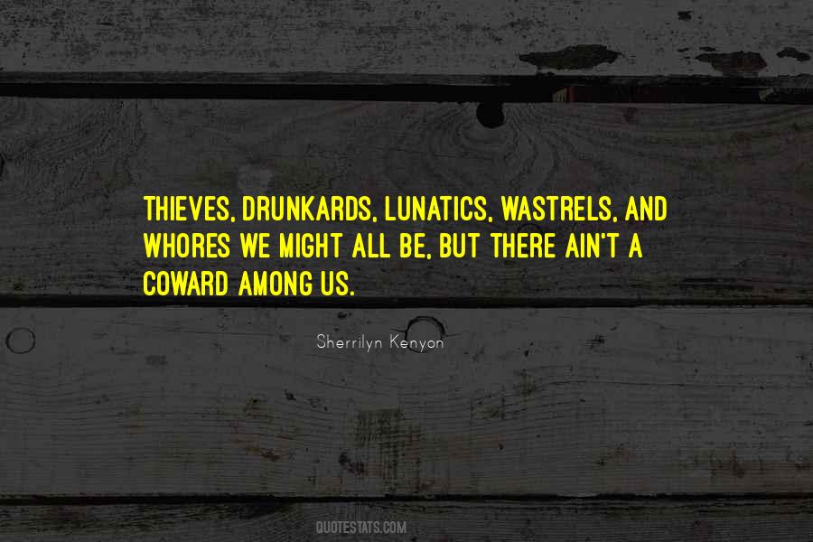 Quotes About Drunkards #862826