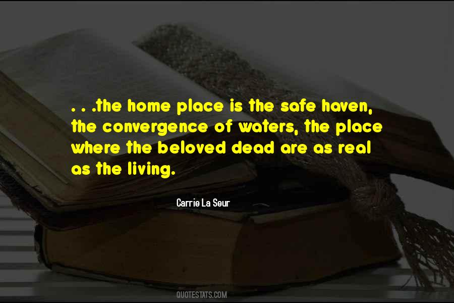 Quotes About Home Place #128729