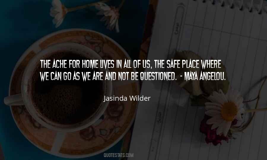 Quotes About Home Place #87866