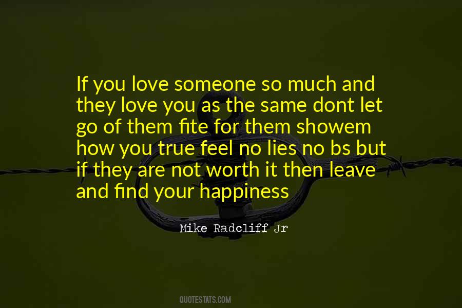 Quotes About How Much You Love Someone #1175850