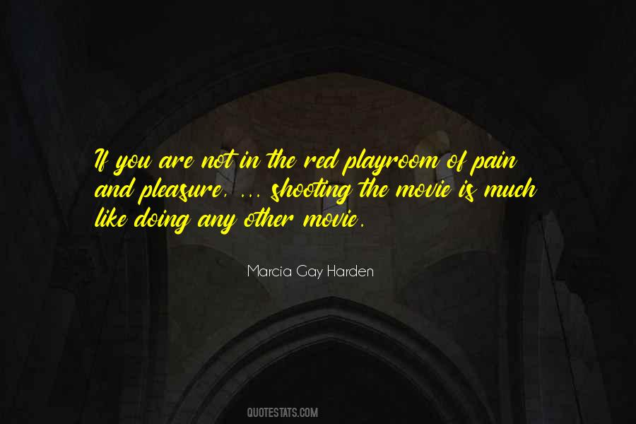 Quotes About Pain And Pleasure #1805413