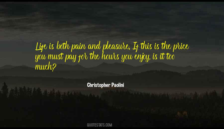 Quotes About Pain And Pleasure #1849243