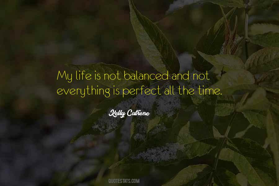 Quotes About The Perfect Life #18059